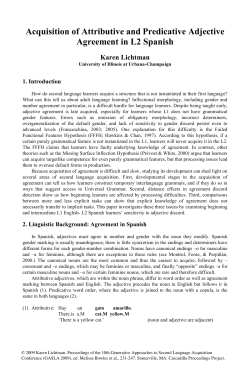 Acquisition of Attributive and Predicative Adjective Agreement in L2 Spanish Karen Lichtman