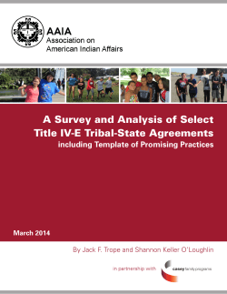 A Survey and Analysis of Select Title IV-E Tribal-State Agreements March 2014