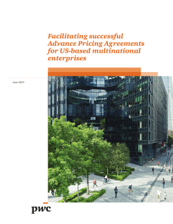 Facilitating successful Advance Pricing Agreements for US-based multinational enterprises