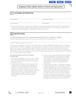 1 Employee Stock Option Notice of Intent and Agreement CUSTOMER INFORMATION