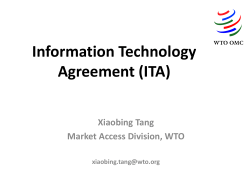Information Technology Agreement (ITA)  Xiaobing Tang