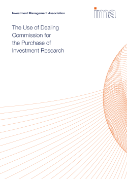 The Use of Dealing Commission for the Purchase of Investment Research
