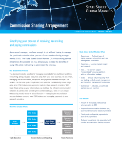 Commission Sharing Arrangement Simplifying your process of receiving, reconciling and paying commissions