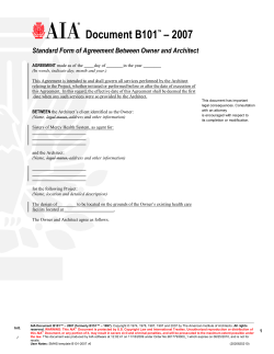 Document B101 – 2007  Standard Form of Agreement Between Owner and Architect
