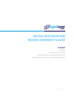 MUTUAL RESCISSION AND RELEASE AGREEMENT &amp; GUIDE Included: