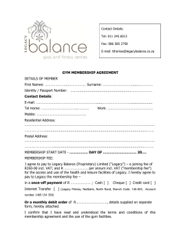 GYM MEMBERSHIP AGREEMENT  First Names: …………………....……………… Surname: ………………………….......……………