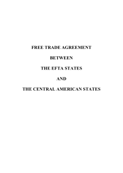 FREE TRADE AGREEMENT BETWEEN THE EFTA STATES