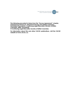 The following precedent is taken from the &ldquo;Escrow Agreement&rdquo; chapter,