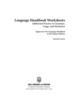 Language Handbook Worksheets Additional Practice in Grammar, Usage, and Mechanics