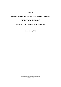 GUIDE TO THE INTERNATIONAL REGISTRATION OF INDUSTRIAL DESIGNS UNDER THE HAGUE AGREEMENT
