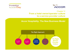 Accor Hospitality: The New Business Model From a hotel owner/operator culture