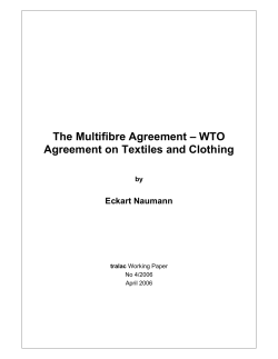The Multifibre Agreement – WTO Agreement on Textiles and Clothing Eckart Naumann