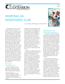 An investment club is a group remember that each member will