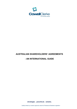 AUSTRALIAN SHAREHOLDERS’ AGREEMENTS  - AN INTERNATIONAL GUIDE strategic.  practical.  astute.