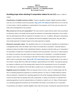 Avoiding traps when electing S corporation status for an LLC--  MSCPA