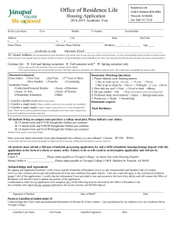 Office of Residence Life  Housing Application 2014-2015 Academic Year