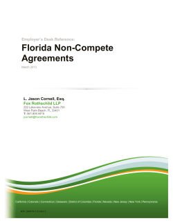 Florida Non-Compete Agreements Employer’s Desk Reference: L. Jason Cornell, Esq.
