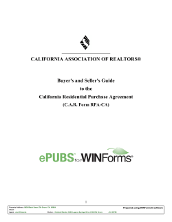 CALIFORNIA ASSOCIATION OF REALTORS® Buyer's and Seller's Guide to the