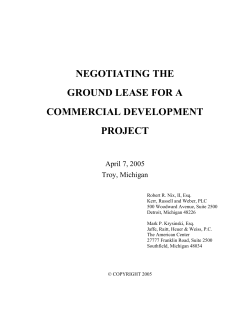 NEGOTIATING THE GROUND LEASE FOR A COMMERCIAL DEVELOPMENT