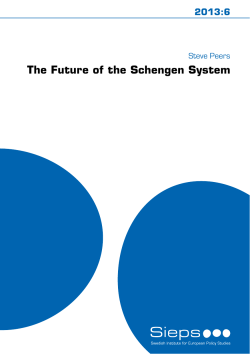 The Future of the Schengen System 2013:6 Steve Peers