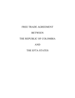 FREE TRADE AGREEMENT  BETWEEN THE REPUBLIC OF COLOMBIA
