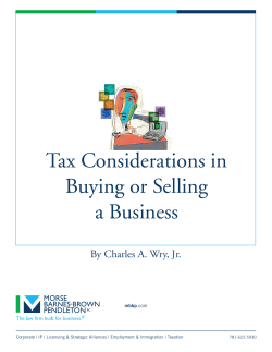 Tax Considerations in Buying or Selling a Business By Charles A. Wry, Jr.