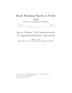 Boalt Working Papers in Public Law Law as Treaties?: The Constitutionality