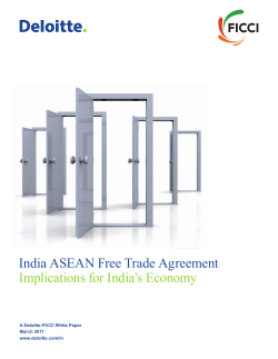 India ASEAN Free Trade Agreement Implications for India’s Economy March 2011