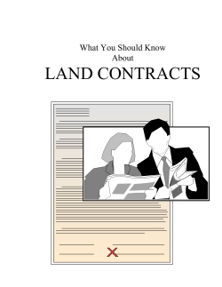 LAND CONTRACTS What You Should Know About