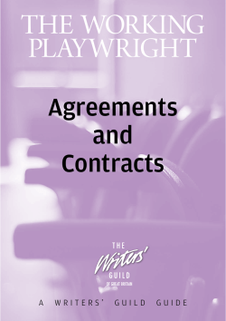 THE WORKING PLAYWRIGHT Agreements and