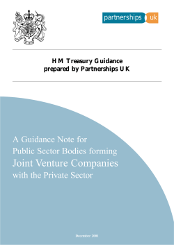 Joint Venture Companies A Guidance Note for Public Sector Bodies forming