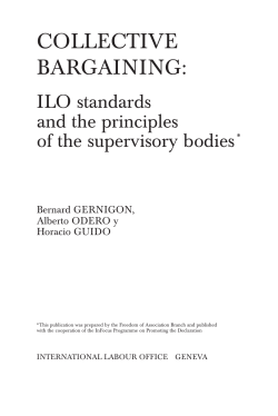 COLLECTIVE BARGAINING: ILO standards and the principles