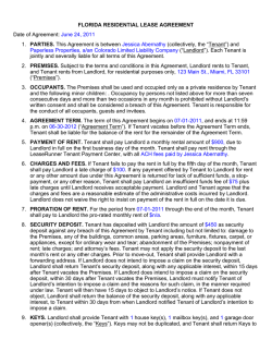 FLORIDA RESIDENTIAL LEASE AGREEMENT Date of Agreement: PARTIES. (collectively, the &ldquo;Tenant&rdquo;) and
