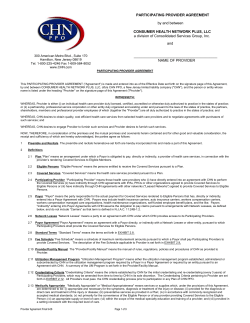 PARTICIPATING PROVIDER AGREEMENT  by and between CONSUMER HEALTH NETWORK PLUS, LLC