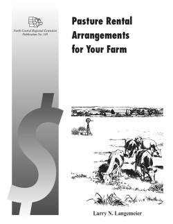 Pasture Rental Arrangements for Your Farm Larry N. Langemeier