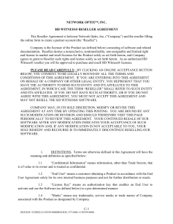 This Reseller Agreement is between Network Optix, Inc. (“Company”) and... the online form to create a partner account (the “Reseller”).