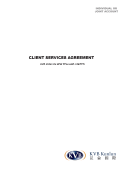 CLIENT SERVICES AGREEMENT INDIVIDUAL OR JOINT ACCOUNT KVB KUNLUN NEW ZEALAND LIMITED