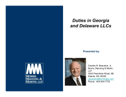 Duties in Georgia and Delaware LLCs Presented by: