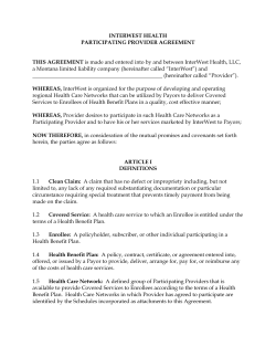 INTERWEST HEALTH PARTICIPATING PROVIDER AGREEMENT THIS AGREEMENT
