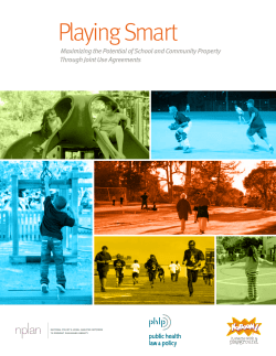Playing  Smart Maximizing the Potential of School and Community Property
