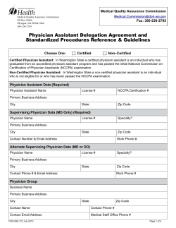Physician Assistant Delegation Agreement and Standardized Procedures Reference &amp; Guidelines Fax: 360-236-2795