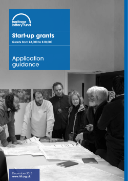 Start-up grants Application guidance Grants from £3,000 to £10,000