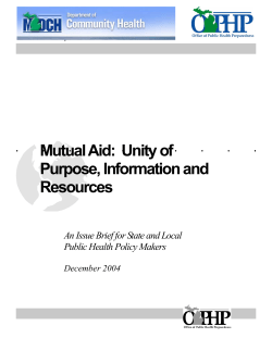 Mutual Aid:  Unity of Purpose, Information and Resources