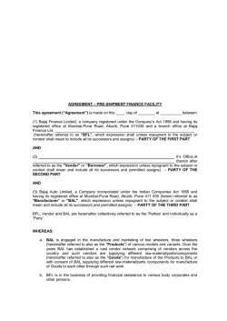 (1) Bajaj Finance Limited, a company registered under the Company‟s... registered  office  at  Mumbai-Pune  Road, ... &ndash; PRE-SHIPMENT FINANCE FACILITY