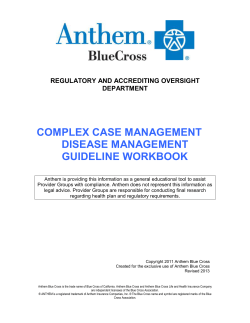 COMPLEX CASE MANAGEMENT DISEASE MANAGEMENT GUIDELINE WORKBOOK REGULATORY AND ACCREDITING OVERSIGHT