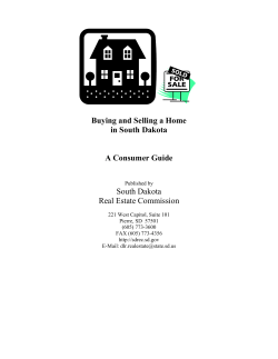 Buying and Selling a Home in South Dakota A Consumer Guide
