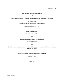 Execution Copy LIMITED PARTNERSHIP AGREEMENT CIBC COVERED BOND (LEGISLATIVE) GUARANTOR LIMITED PARTNERSHIP of