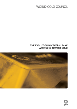 The evoluTion in CenTral Bank aTTiTudes Toward Gold