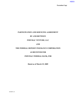 PARTICIPATION AND SERVICING AGREEMENT  BY AND BETWEEN INDYMAC VENTURE, LLC