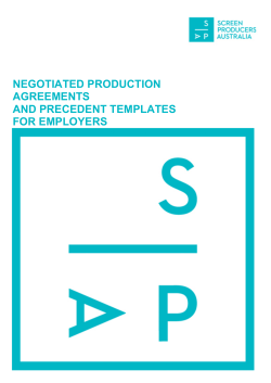 NEGOTIATED PRODUCTION AGREEMENTS AND PRECEDENT TEMPLATES FOR EMPLOYERS